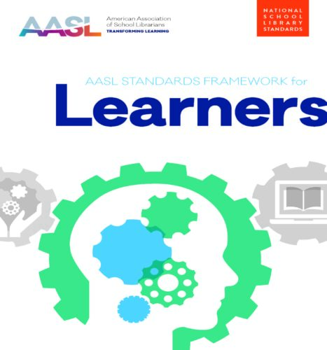 AASL Standards Framework for Learners