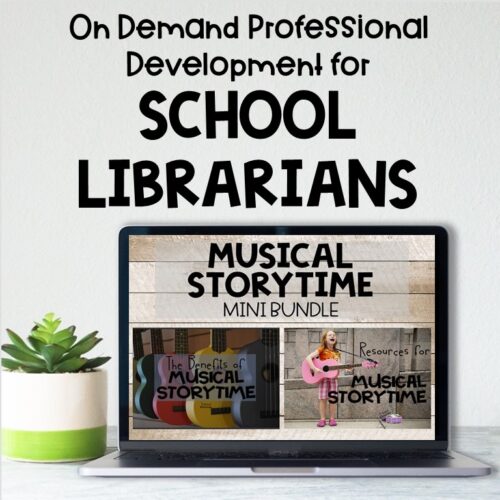 Professional Development for School Librarians Musical Storytim