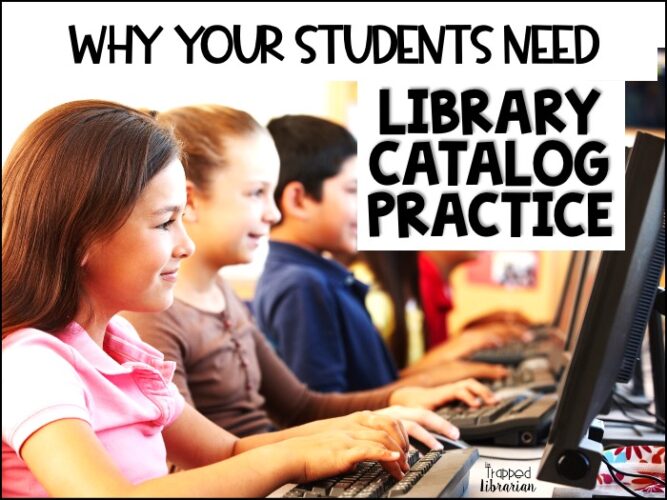Why Your Elementary Students Need Library Catalog Practice