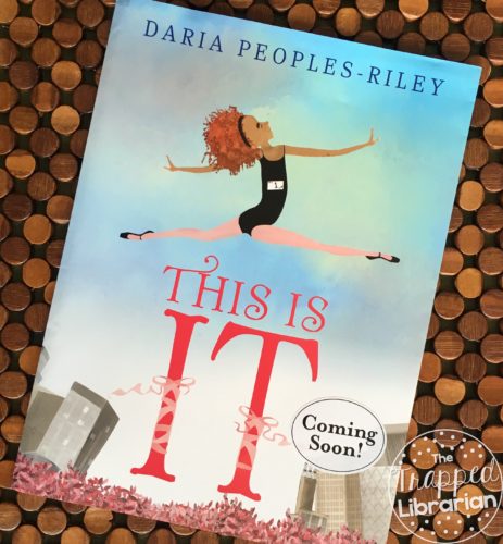 Cover of This is It by Daria Peoples-Riley with review by The Trapped Librarian