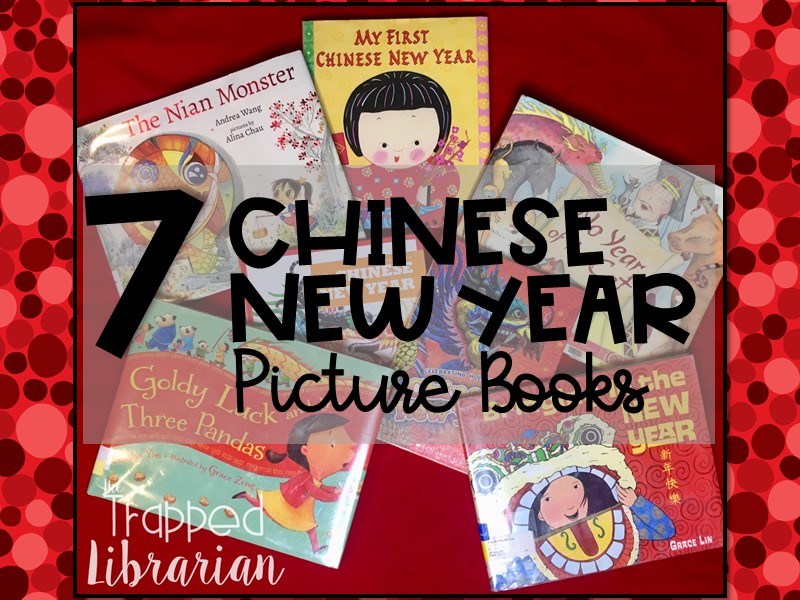 Chinese New Year Picture Books Trapp