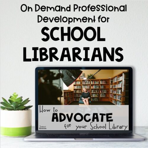 School Library Advocacy Professional Development