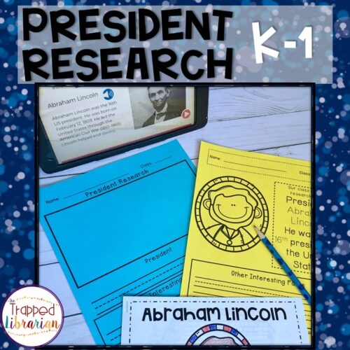 President Research Kindergarten and First Grade