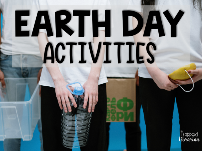 Earth Day Activities