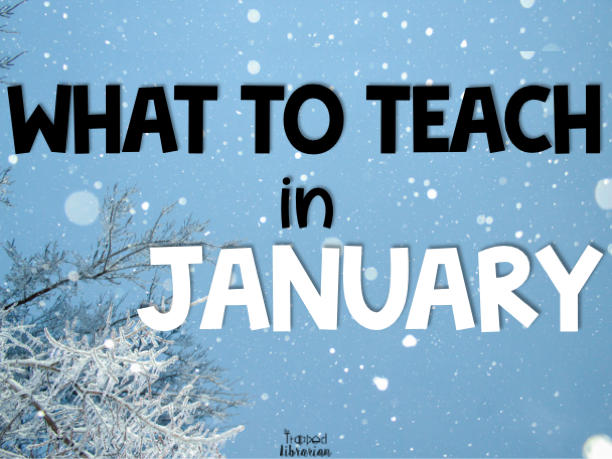 January Library Lessons