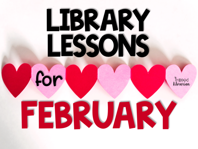 February Library Lessons