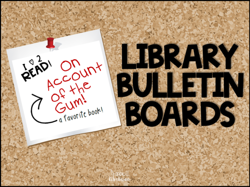 Library Bulletin Board Ideas for your elementary library