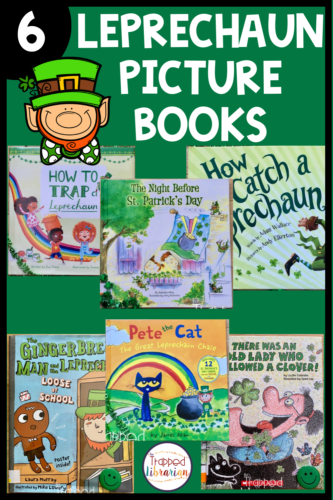 Make sure you’ve got plenty of St. Patrick’s Day books on hand with this collection of Leprechaun books for kids! The Trapped Librarian shares short book reviews for the 6 best leprechaun picture books. Make your March library lessons fun with these exciting read-alouds. Visit the blog for a pot of literary gold!