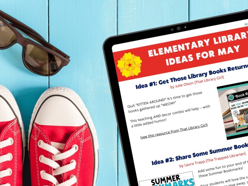 May Elementary Library Ideas Newsletter