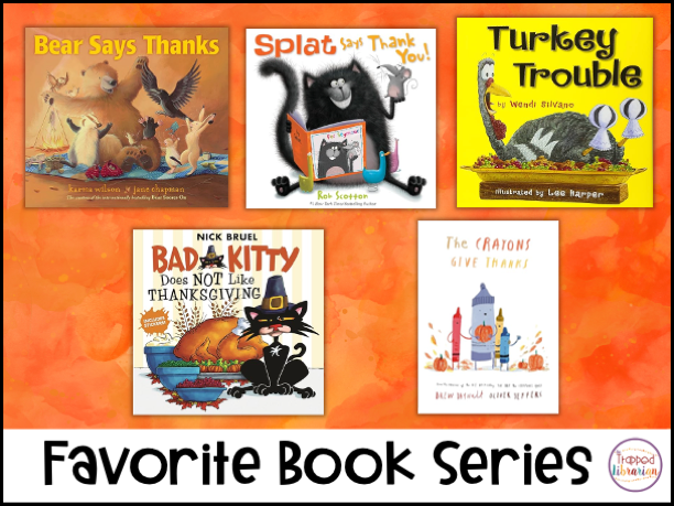 Favorite Book Series for Thanksgiving