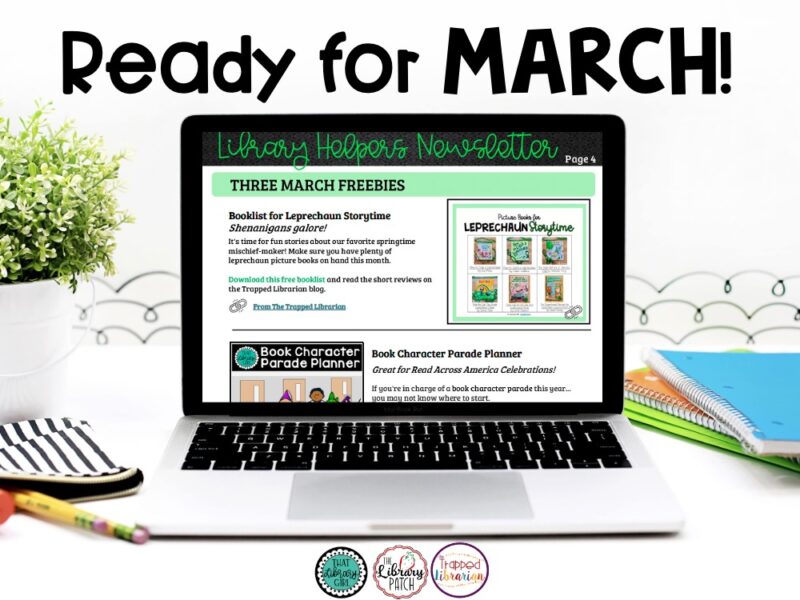 March Library Helpers Newsletter